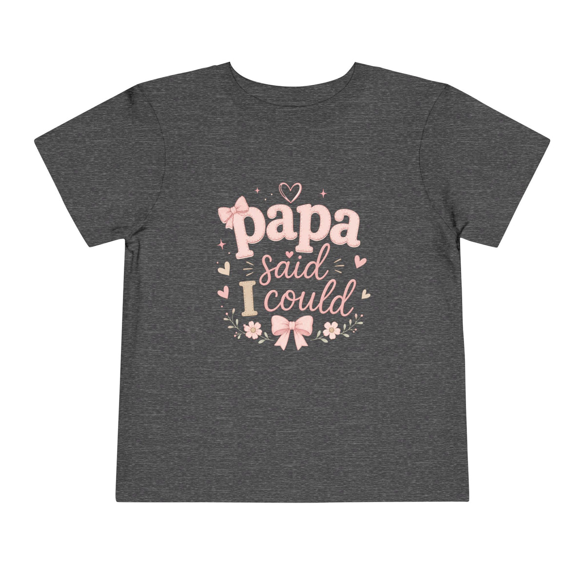 Papa Said I Could toddler tee
