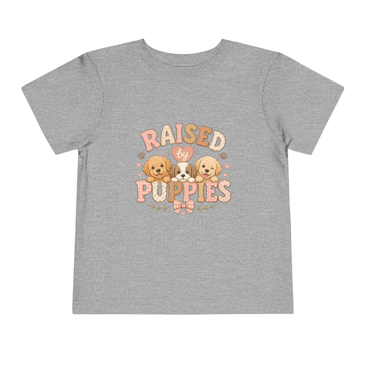 Raised by Puppies Toddler Tee