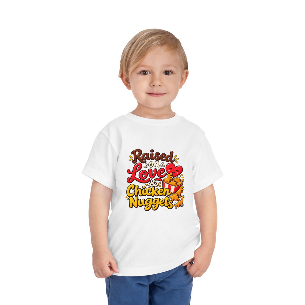 Raised on Love & Chicken Nuggets Toddler Tee