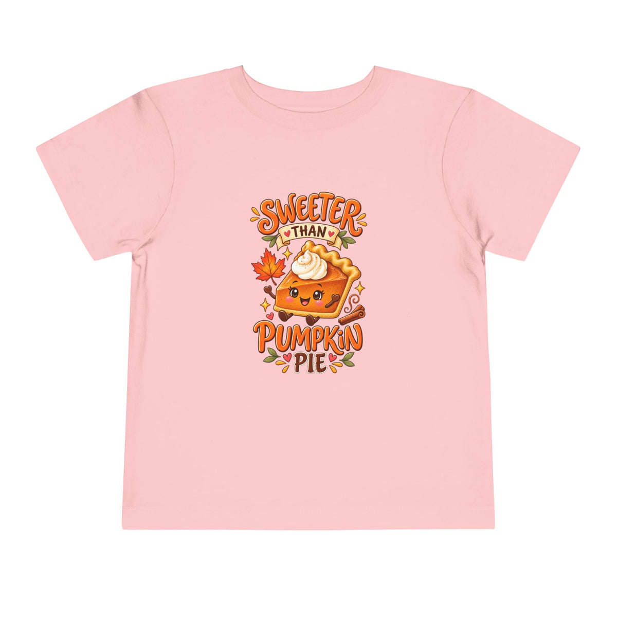 Sweeter Than Pumpkin Pie Toddler Tee