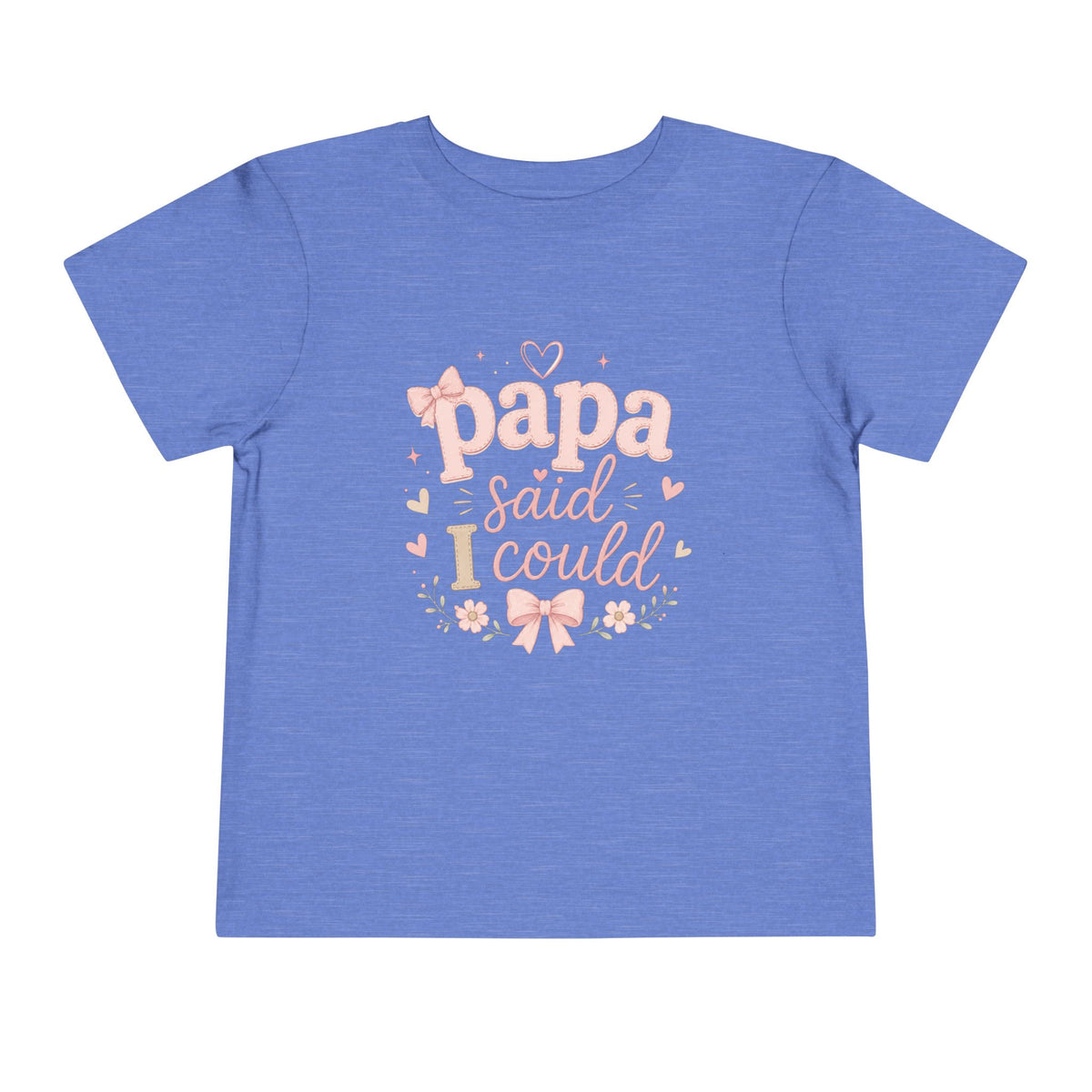 Papa Said I Could toddler tee