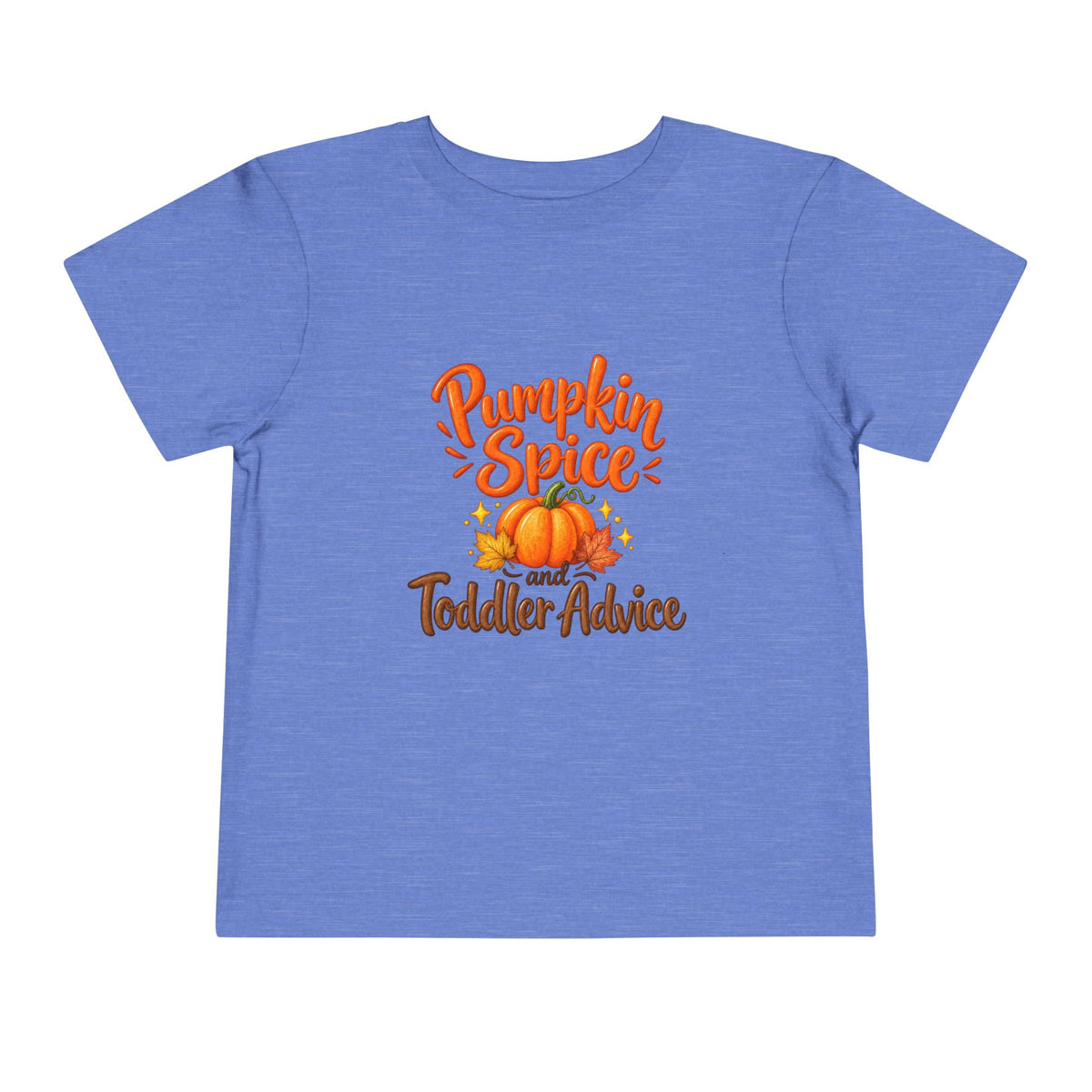 Pumpkin Spice and Toddler Advice Toddler Tee