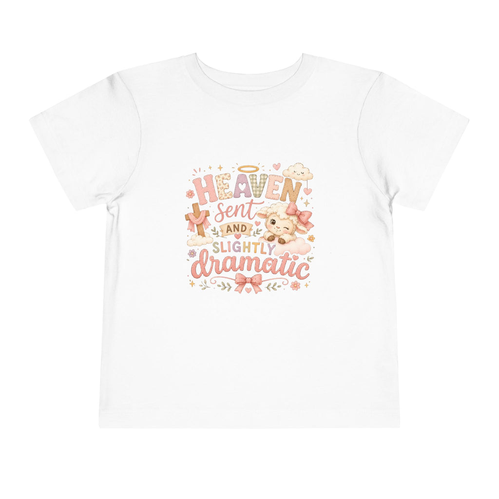 Heaven Sent and Slightly Dramatic Toddler Tee