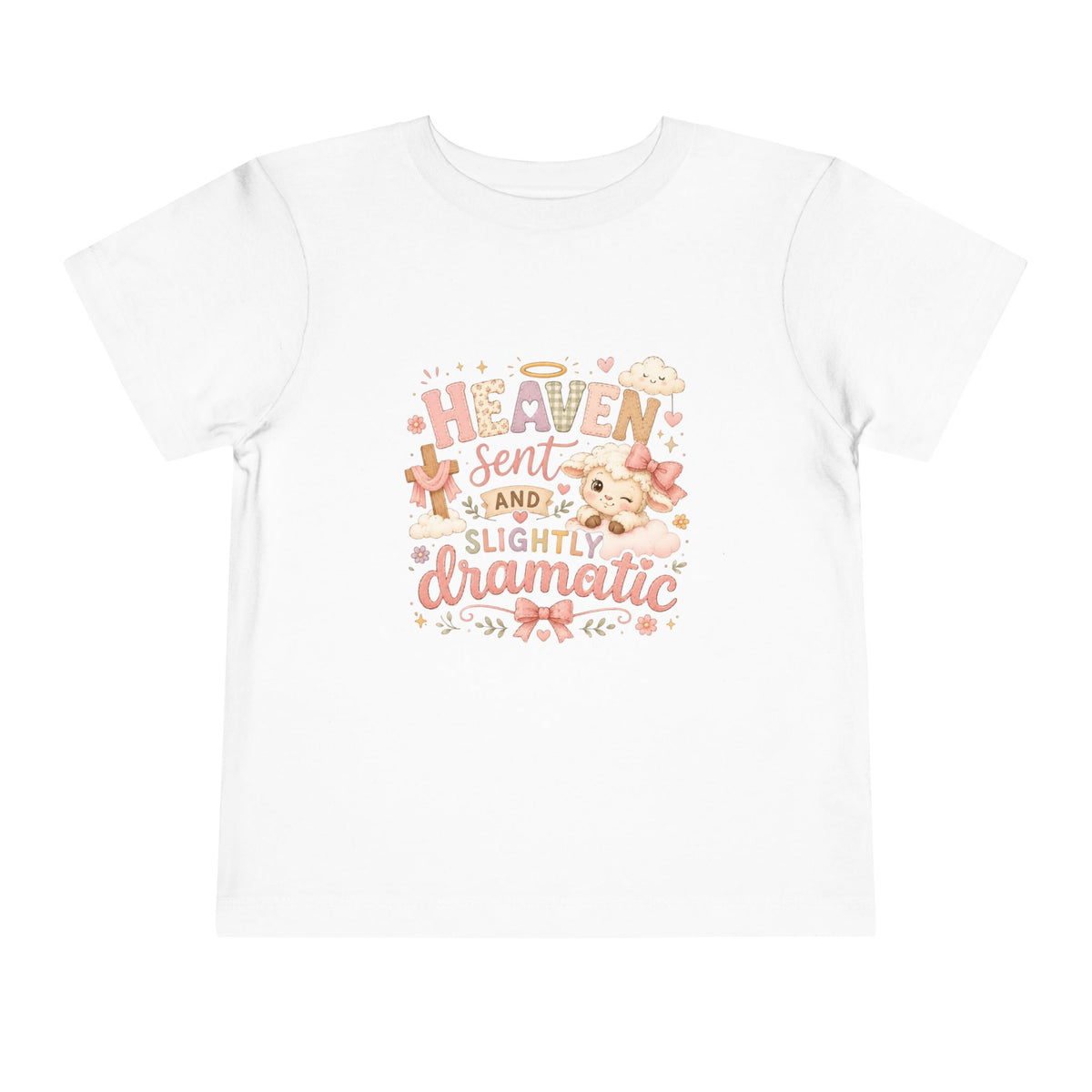 Heaven Sent and Slightly Dramatic Toddler Tee
