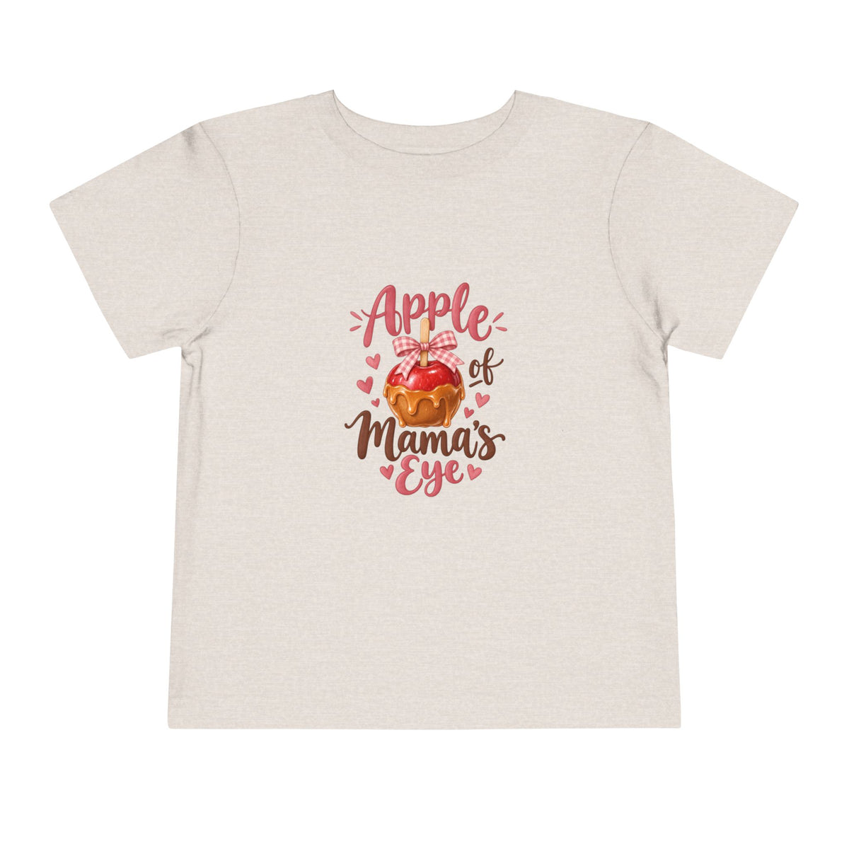 Apple of Mama's Eye Toddler Tee