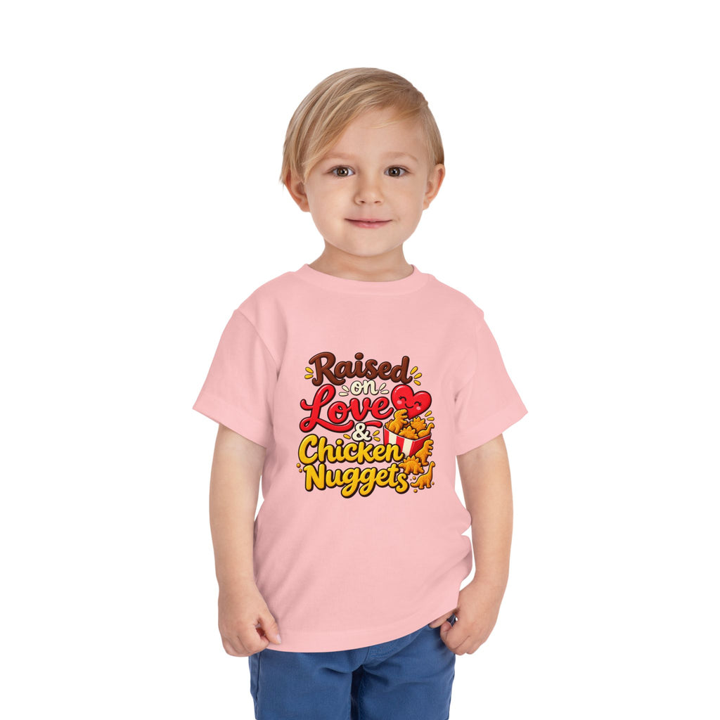 Raised on Love & Chicken Nuggets Toddler Tee