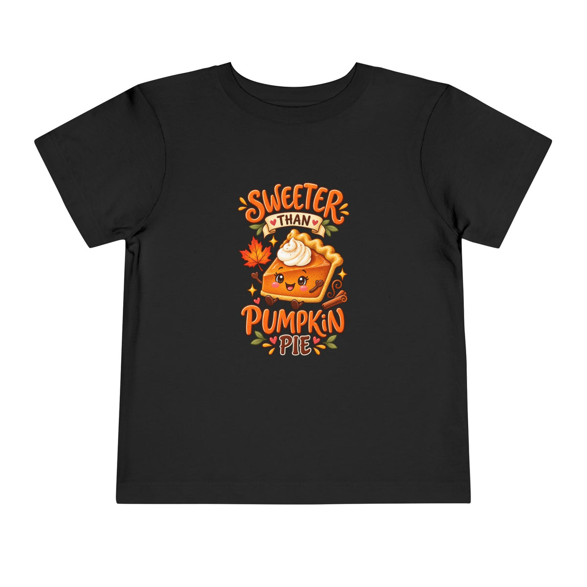 Sweeter Than Pumpkin Pie Toddler Tee