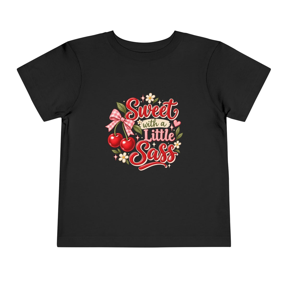 Sweet with a Little Sass Toddler Tee