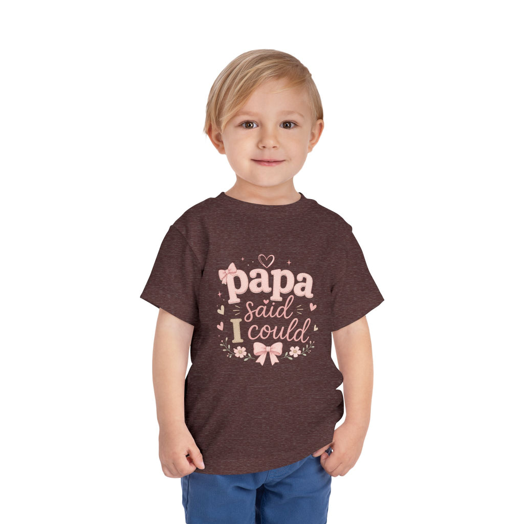 Papa Said I Could toddler tee