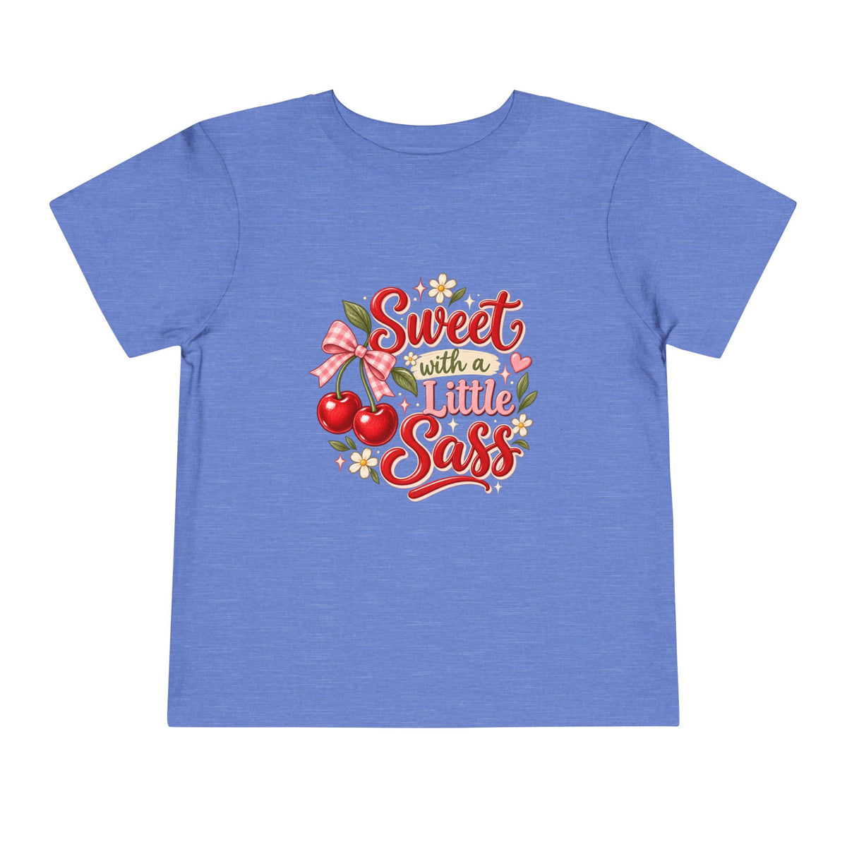 Sweet with a Little Sass Toddler Tee