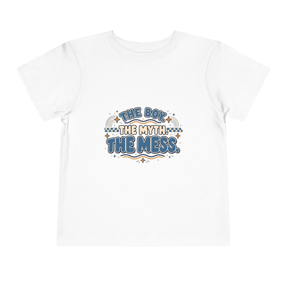 Toddler Tee "The Boy, The Myth, The Mess" — Funny Kids Graphic Shirt